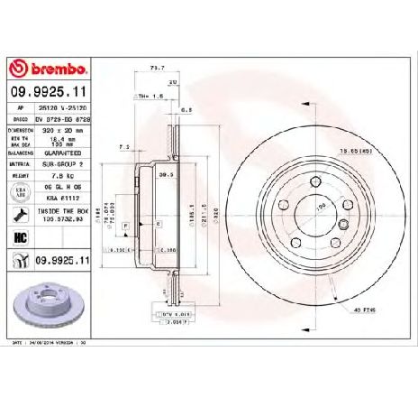 Disc frana BREMBO 09.9925.11 Disc frana BREMBO 09.9925.11